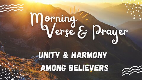 Uplifting Morning Verses and Prayers: Embrace the Day Ahead"