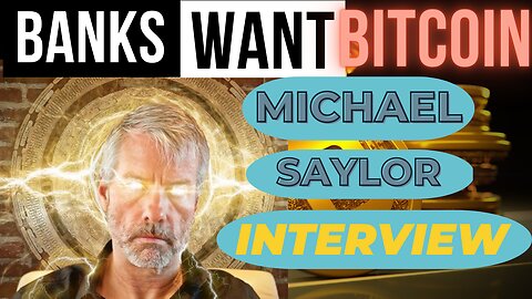 Michael Saylor: Bitcoin's Institutional Adoption, BANKS WANT BITCOIN, NEXT 4 YEARS for CRYPTO