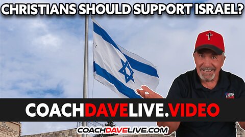 CHRISTIANS SHOULD SUPPORT ISRAEL? | #1820