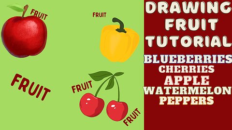 Drawing Fruit Tutorial -- Adventure Through Art