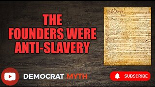 The Founding Fathers Didn't Support Slavery