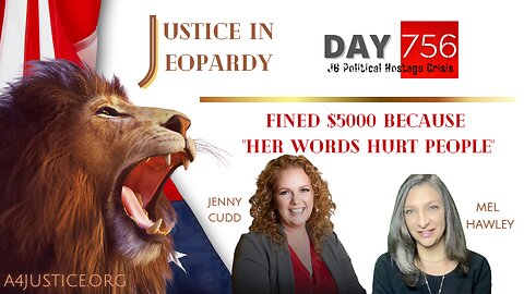 J6 | Jenny Cudd | Justice In Jeopardy DAY 756
