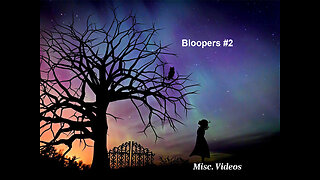 Bloopers2-#41