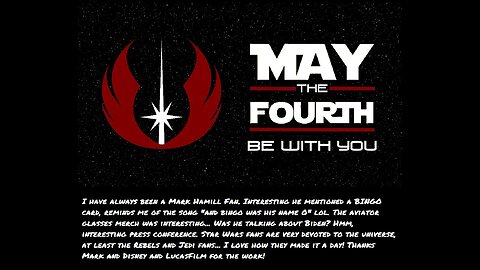 Star Wars Day - May The Fourth Be With You!