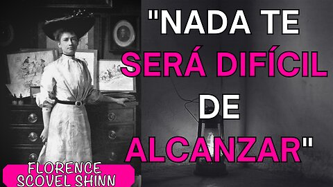 "Cuando Cultives El SENTIMIENTO DE ESPERANZA" Florence Scovel Shinn #eljuegodelavida #esperanza