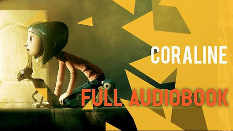 Coraline (2002) By Neil Gaiman [Full Audiobook]