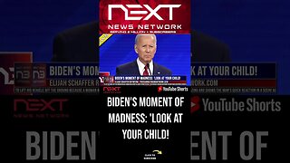 Biden's Moment Of Madness: 'Look At Your Child! #shorts