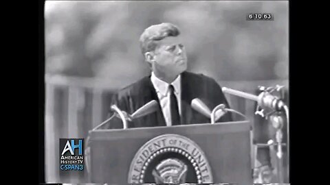 JFK Proposes Peace To The Soviet Union