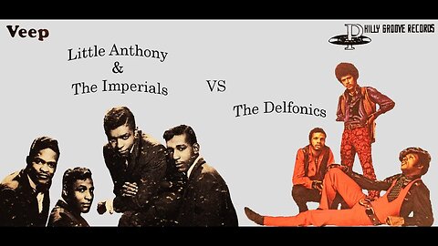 Little Anthony & The Imperials vs The Delfonics