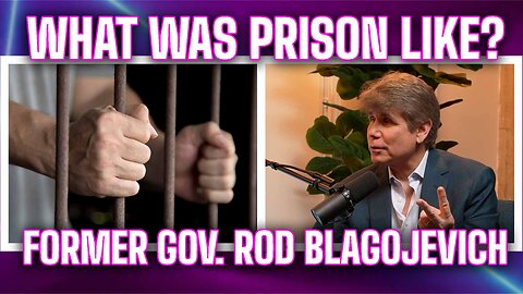 What is Prison Like For A Former Governor? - Rod Blagojevich was served 14 Years in Prison