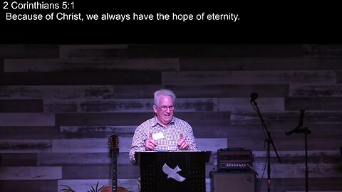 We have hope ─ 2 Corinthians 5