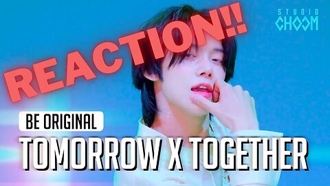 [BE ORIGINAL] TXT (투모로우바이투게더) 'Sugar Rush Ride' (REACTION VIDEO)