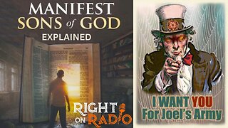 EP.587 Manifest Son's of God Explained Joel's Prophecy