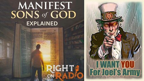 EP.587 Manifest Son's of God Explained Joel's Prophecy