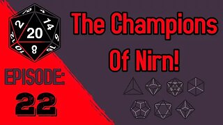 Champions of Nirn! - EP 22 - Strange Tidings