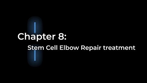 Ch. 8 Elbow Repair Stem Cell Treatment - The Ultimate Guide to Stem Cell Therapy