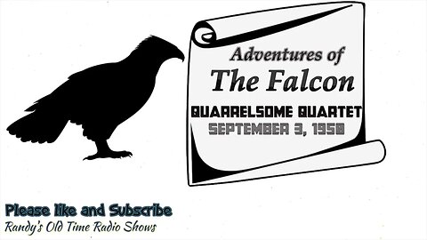 50 09 03 Adventures of the Falcon The Case of the Quarrelsome Quartet