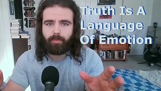 Truth: Language of Emotion Expressed Rationally | Connection Between Physical and Spiritual Pain
