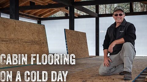 S2 EP67 | OFF GRID TIMBER FRAME CABIN | WOODWORK | CONTINUE FLOORING & FIRESIDE BEEF STEW