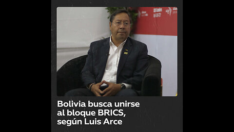 Arce a RT: Los BRICS son "la mejor apuesta que podemos hacer"