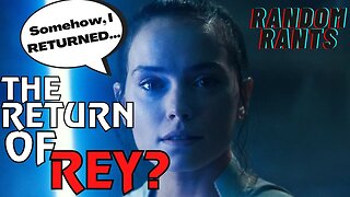 Random Rants: Daisy Ridley Likely To Return As Rey In Next Star Wars Movie