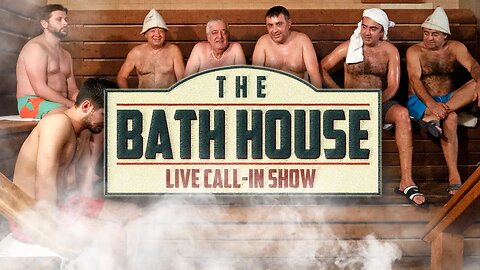 Corinne Fisher, Toby McMullen and Derek Drescher - The Bath House Episode #14