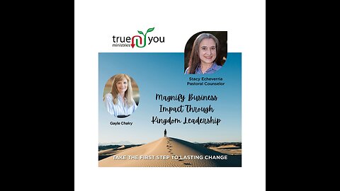 Magnify Business Impact Through Kingdom Leadership Part 1