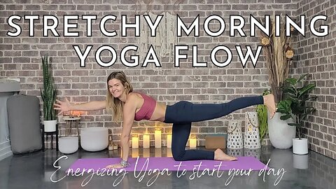 Energizing Yoga Flow to Start Your Day || Stretchy Morning Yoga Flow || Yoga with Stephanie