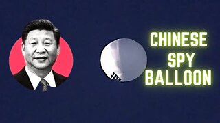 Chinese Spy Balloon Over The US - Cyber Espionage in 2023