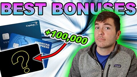 Best Credit Card Bonuses Now! (February 2023)