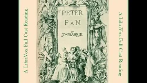 Peter Pan by J.M Barrie - FULL AUDIOBOOK