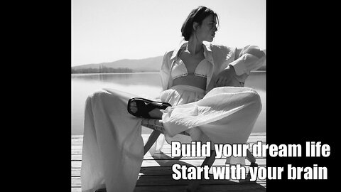Build your dream starting with building your brain