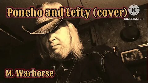 Poncho and Lefty / Merle Haggard &Willie Nelson cover