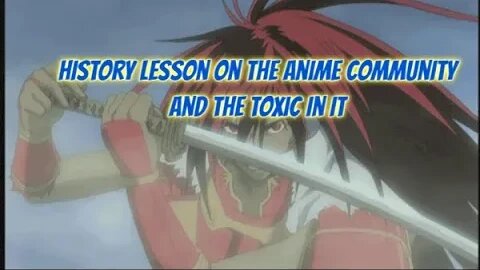 History Lesson on Anime Community Part 1