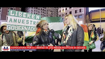 🇪🇸 Entrevistas tras convocatoria por la libertad de presos políticos en Bolivia - Pza Callao, Madrid