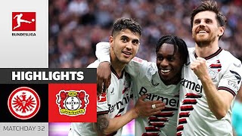 Leverkusen Don't Stop! | Eintracht Frankfurt- Bayer 04 Leverkusen 1-5 | MD 32 - Bundesliga 2023/24