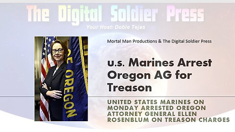 5 U.S. Marines Arrest Oregon AG For Treason - 5/4/24..