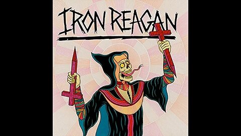 IRON REAGAN - Fuck the Neighbors