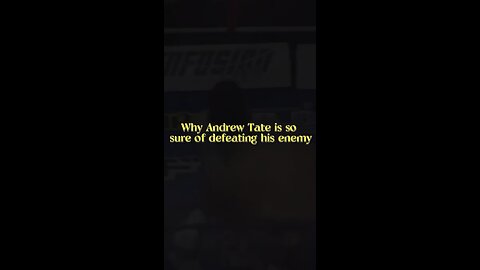 Why Tate is so confident