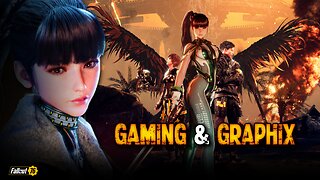 🔴Gaming & Graphix - STELLAR BLADE Uncensored | Fallout 76 |