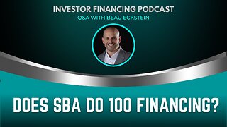 Does SBA Do 100 Percent Financing?