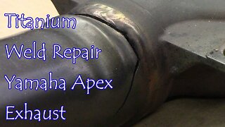 Titanium Weld Repair Yamaha Apex Exhaust