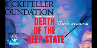 🏥💉 Rockefeller Medicine ▪️ Death of the Deep State