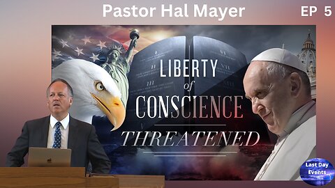 Held by Them in Common: Is the Deadly Wound Healed? (5/9) Liberty of Conscience-Pastor Hal Mayer