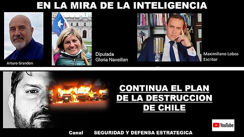 CONTINUA EL PLAN DE LA DESTRUCCION DE CHILE