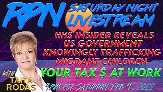 HHS Insider reveals Migrant Child Trafficking by US Gov with Tara Rodas on Sat. Night Livestream