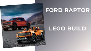Building a Ford Raptor - Lego Edition