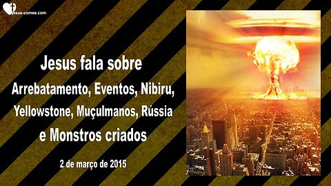 Jesus fala sobre Arrebatamento, Eventos, Nibiru, Yellowstone & Monstros criados ❤️ Letra de Amor