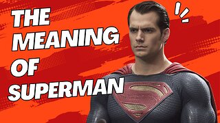 Keep Hope Alive: The Meaning Of Superman