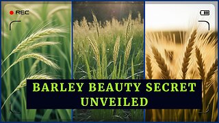 Barley for Skin: The Ultimate Skincare Solution for a Brighter, Healthier You